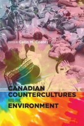 book Canadian Countercultures and the Environment