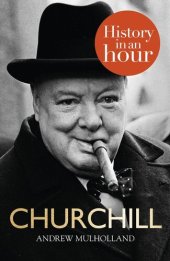 book Churchill: History in an Hour