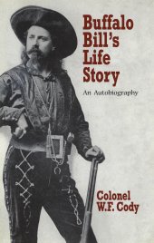 book Buffalo Bill's Life Story: An Autobiography