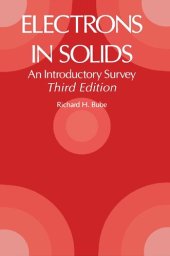 book Electrons in solids: an introductory survey