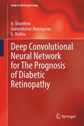 book Deep Convolutional Neural Network for The Prognosis of Diabetic Retinopathy