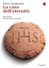 book La casa dell'eternità: Prefazione di Gian Mario Anselmi