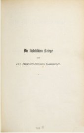 book Die Schlesischen Kriege und das Kurfürstentum Hannover ; insbesondere die Katastrophe von Hastenbeck und Kloster Zeven