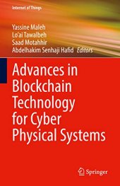 book Advances in Blockchain Technology for Cyber Physical Systems