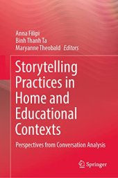 book Storytelling Practices in Home and Educational Contexts: Perspectives from Conversation Analysis