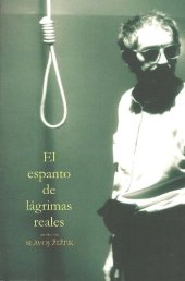 book El espanto de lágrimas reales: Krzysztof Kieslowski entre teoría y pos-teoría