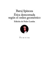 book Ética demostrada según el orden geométrico. Edición bilingüe