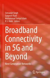 book Broadband Connectivity in 5G and Beyond: Next Generation Networks