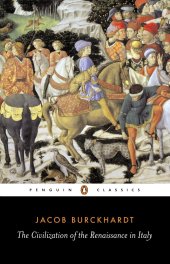 book The Civilization of the Renaissance in Italy (Penguin Classics)