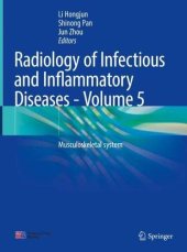 book Radiology of Infectious and Inflammatory Diseases - Volume 5: Musculoskeletal system