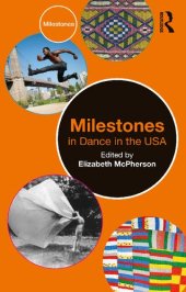 book Milestones in Dance in the USA