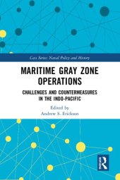 book Maritime Gray Zone Operations: Challenges and Countermeasures in the Indo-Pacific