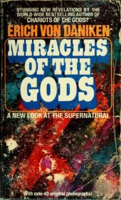 book Miracles of the gods : a new look at the supernatural