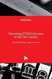 book Theorizing STEM Education in the 21st Century