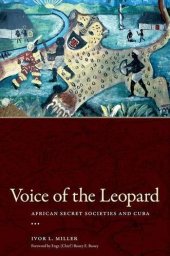 book Voice of the Leopard: African Secret Societies and Cuba