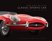 book The Art of the Classic Sports Car: Pace and Grace