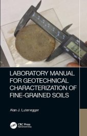 book Laboratory Manual for Geotechnical Characterization of Fine-Grained Soils