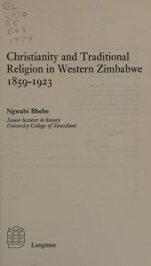 book Christianity and Traditional Religion in Western Zimbabwe, 1859-1923
