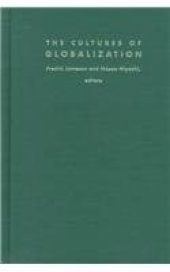 book The Cultures of Globalization (Post-Contemporary Interventions)