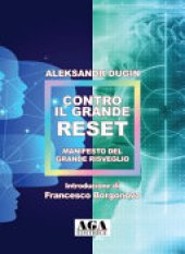 book Contro il Grande Reset. Manifesto del Grande Risveglio