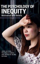 book The Psychology of Inequity: Motivation and Beliefs