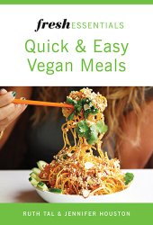 book Fresh Essentials: Quick And Easy Vegan Meals