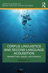 book Corpus Linguistics and Second Language Acquisition: Perspectives, Issues, and Findings