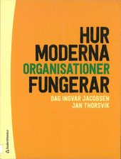 book Hur moderna organisationer fungerar