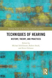 book Techniques of Hearing: History, Theory, and Practices