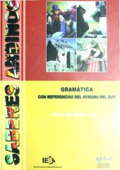 book Gramática con referencias del aimara del sur (Aymara/ Aru)