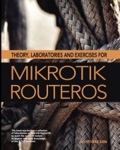 book Theory, Laboratories and Exercises for Mikrotik RouterOS