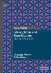 book Islamophobia and Securitisation: The Dutch Case