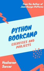 book Python Bookcamp: Exercises and Projects