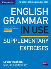 book English Grammar in Use Supplementary Exercises Book with Answers: To Accompany English Grammar in Use Fifth Edition