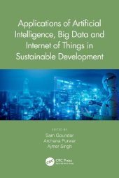 book Applications of Artificial Intelligence, Big Data and Internet of Things in Sustainable Development