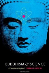 book Buddhism and Science: A Guide for the Perplexed (Buddhism and Modernity)