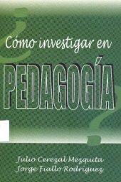 book Cómo investigar en pedagogía