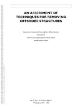 book Assessment of Techniques for Removing Offshore Structures