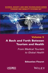 book A Back and Forth Between Tourism and Health: From Medical Tourism to Global Health