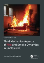 book Fluid Mechanics Aspects of Fire and Smoke Dynamics in Enclosures