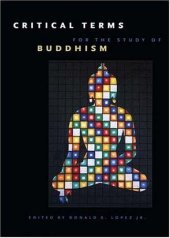 book Critical Terms for the Study of Buddhism (Buddhism and Modernity)