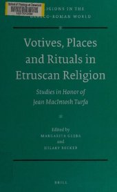 book Votives, places and rituals in Etruscan religion: studies in honor of Jean MacIntosh Turfa