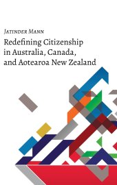 book Redefining Citizenship in Australia, Canada, and Aotearoa New Zealand