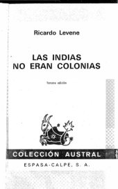 book Las Indias no eran colonias