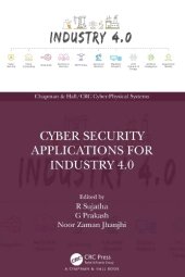 book Cyber Security Applications for Industry 4.0 (Chapman & Hall/CRC Cyber-Physical Systems)