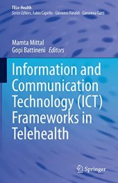 book Information and Communication Technology (ICT) Frameworks in Telehealth