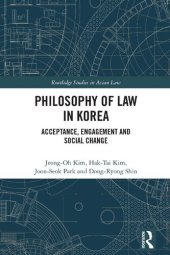 book Philosophy of Law in Korea: Acceptance, Engagement and Social Change