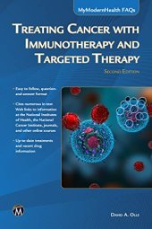 book Treating Cancer with Immunotherapy and Targeted Therapy (MyModernHealth FAQs)