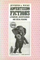 book Advertising Fictions: Literature, Advertisement and Social Reading