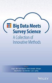 book Big Data Meets Survey Science: A Collection of Innovative Methods